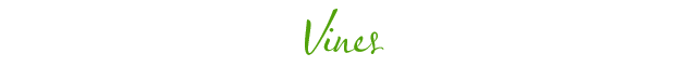 vines